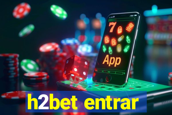 h2bet entrar